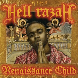 Hell Razah "Renaissance Child" 2LP