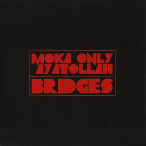 Moka Only and Ayatollah "Bridges" 2LP