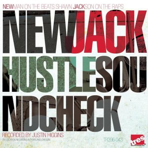 New Jack Hustle (Shawn Jackson and Newman) "Soundcheck" 2LP