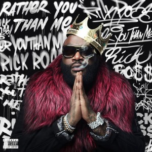 Rick Ross "Rather You Than Me" 2LP