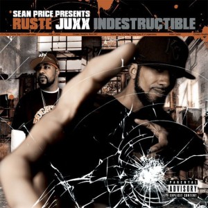Ruste Juxx "Indestructible" 2LP