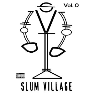 Slum Village "Volume 0" LP