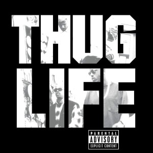Thug Life "Thug Life: Volume 1 25th Anniversary Edition" 180 Gram LP