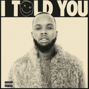 Tory Lanez "I Told You" 2LP