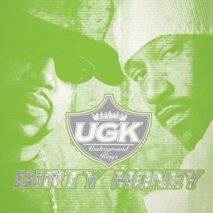 UGK "Dirty Money" 2LP