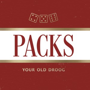 Your Old Droog "PACKS" LP