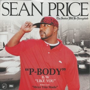 Sean Price "P-Body | Like You" 12"