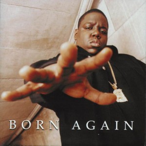The Notorious B.I.G. "Born Again" 2LP